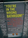 Cover image for "You're in the Wrong Bathroom!"